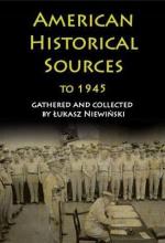 American Historical Sources to 1945