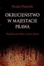 Okrucieństwo w majestacie prawa