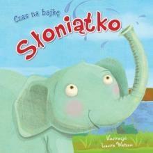 Czas na bajkę. Słoniątko