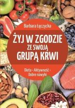 Żyj w zgodzie ze swoją grupą krwi