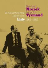 W emigracyjnym labiryncie. Listy 1965-1982