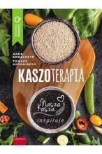 Kaszoterapia. Nasza Kasza inspiruje