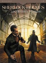 Sherlock Holmes i podróżnicy w czasie Wątek, T.1