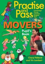 Practise and Pass. Movers. Pupil's book