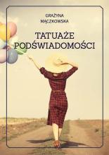 Tatuaże podświadomości