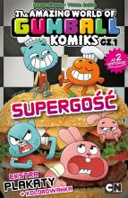 Gumball Supergość. Komiks T.1