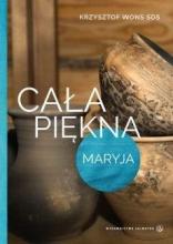 Cała piękna. Maryja