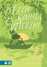 Literatura klasyczna. O czym szumią wierzby