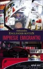 Impresje emigrantki