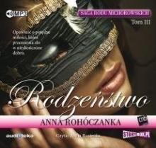 Saga rodu Michorowskich T.3 Rodzeństwo. Audiobook