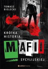 Krótka historia mafii sycylijskiej