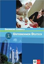 Unternehmen Deutsch Grundkurs LB A1+A2 LEKTORKLETT