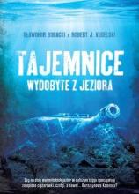 Tajemnice wydobyte z jeziora