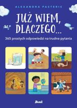 Już wiem, dlaczego wyd. 2