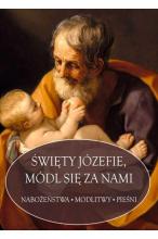 Święty Józefie, módl się za nami