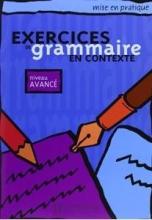 Exercices de grammaire en contexte - avance