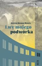 Lwy mojego podwórka