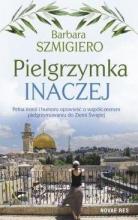 Pielgrzymka inaczej