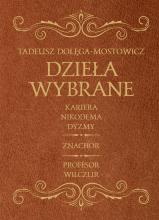 Dzieła Wybrane - Dołęga Mostowicz