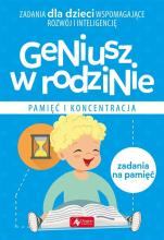 Geniusz w rodzinie. Pamięć i koncentracja