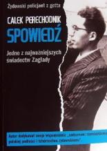 Spowiedź.Jedno z najważniejszych świadectw Zagłady