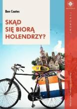 Skąd się biorą Holendrzy