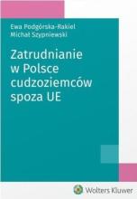 Zatrudnianie w Polsce cudzoziemców spoza UE