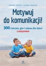 Motywuj do komunikacji!