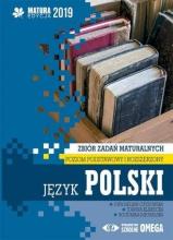 Matura 2019 Język polski Zbiór zadań matur. ZPiR