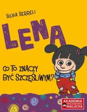 AIM. Lena. Co to znaczyć być szczęśliwym?