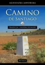 Camino de Santiago. Tradycja i współczesność w.2