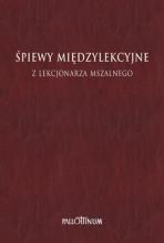 Śpiewy międzylekcyjne z Lekcjonarza Mszalnego T.2