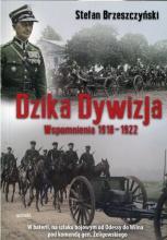 Dzika Dywizja. Wspomnienia 1918-1922 BR