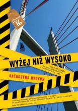 Wyżej niż wysoko