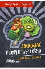 Zachować młody umysł i ciało