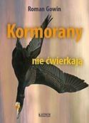 Kormorany nie ćwierkają