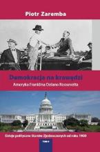 Demokracja na krawędzi T.4 Dzieje polityczne USA