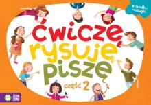 Ćwiczę, rysuję, piszę cz.2