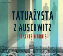 Tatuażysta z Auschwitz audiobook