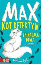 Max. Kot detektyw T.1 Znikająca diwa