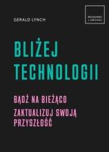 Bliżej technologii