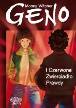 Geno i Czerwone Zwierciadło Prawdy