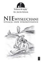 Niewysłuchani. Sytuacja osób wykorzystanych