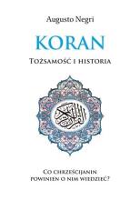 Koran. Tożsamość i historia