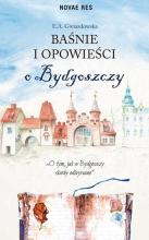 Baśnie i opowieści o Bydgoszczy