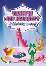 Trampki czy kalosze? Jakie buty noszę?