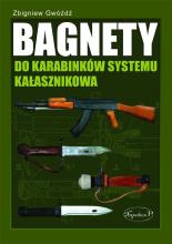 Bagnety do karabinków systemu kałasznikowa