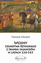 Wojny Cesarstwa Rzymskiego z Iranem Sasanidów...