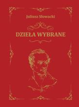 Słowacki - Dzieła wybrane