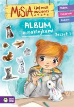 Misia i jej mali pacjenci. Album z naklejkami T.1